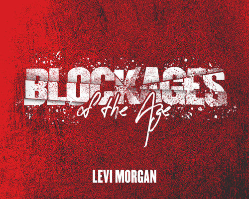 Blockages of the Age